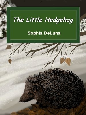 cover image of The Little Hedgehog